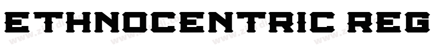 Ethnocentric Regula字体转换